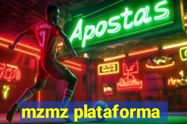 mzmz plataforma