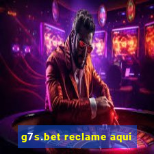 g7s.bet reclame aqui