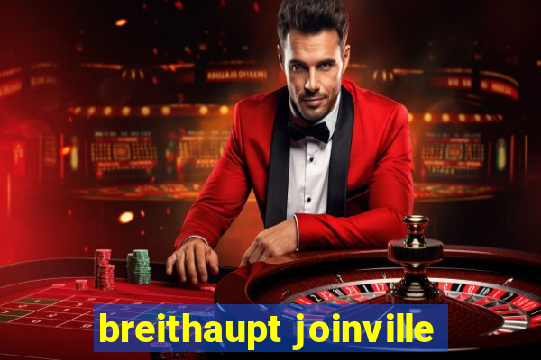 breithaupt joinville