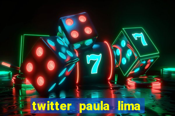 twitter paula lima musa do corinthians