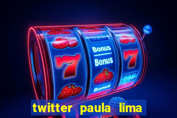 twitter paula lima musa do corinthians