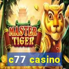 c77 casino