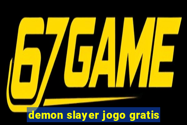 demon slayer jogo gratis