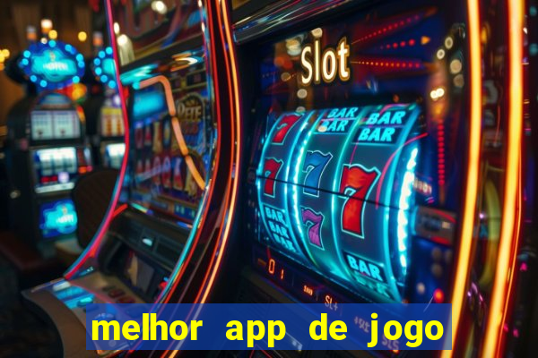 melhor app de jogo para ganhar dinheiro