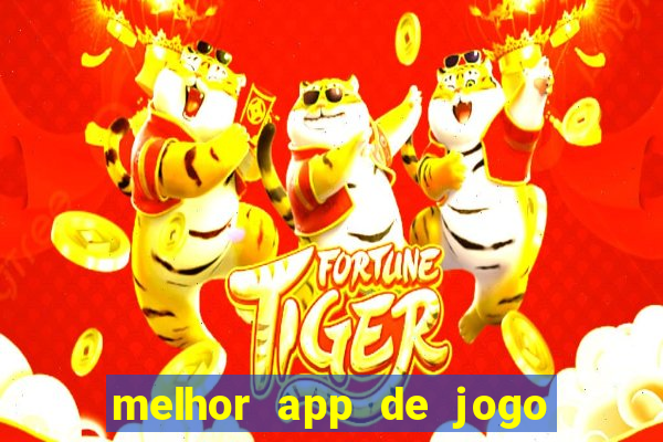 melhor app de jogo para ganhar dinheiro