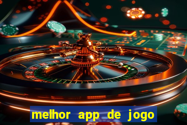 melhor app de jogo para ganhar dinheiro