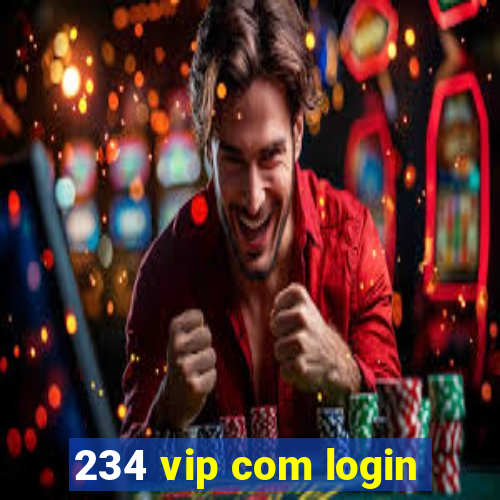 234 vip com login