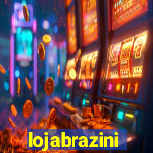 lojabrazini