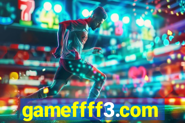 gameffff3.com