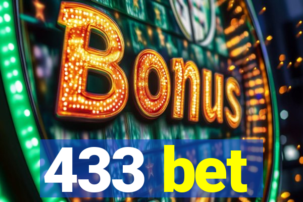 433 bet