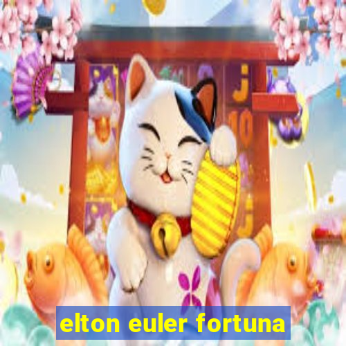 elton euler fortuna