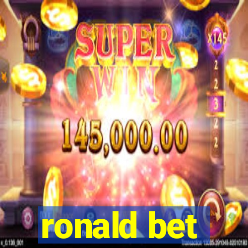 ronald bet