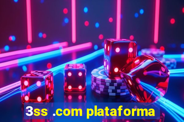 3ss .com plataforma