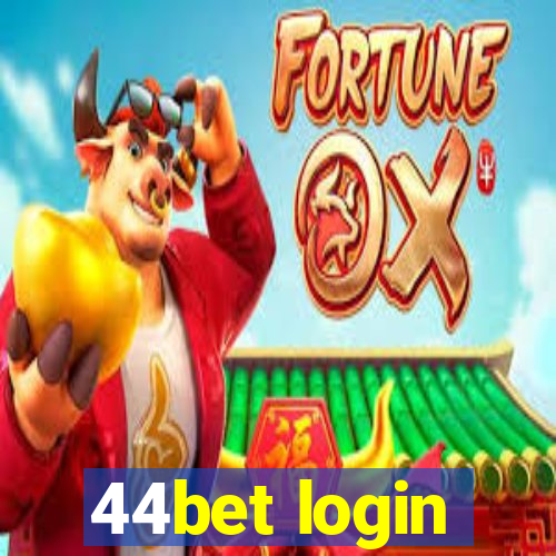 44bet login