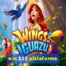 win 222 plataforma