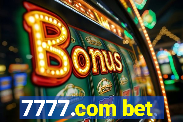 7777.com bet