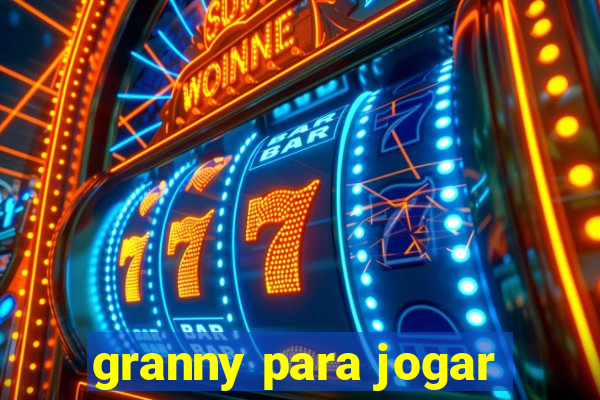 granny para jogar