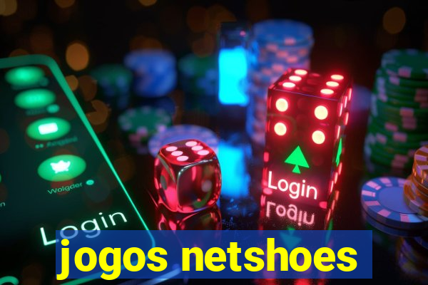 jogos netshoes