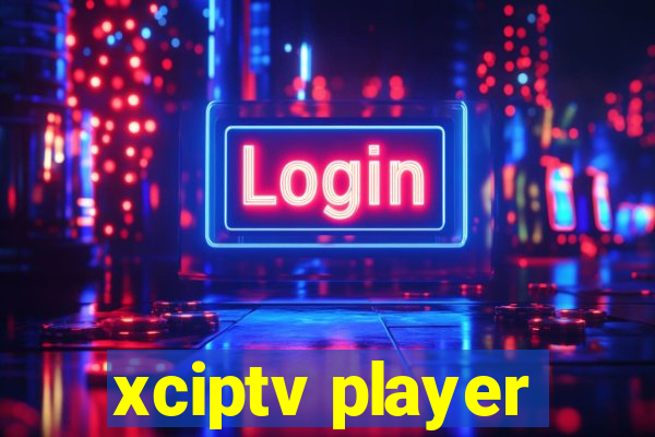 xciptv player