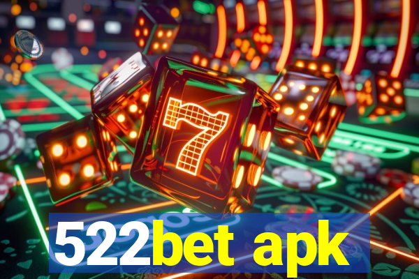 522bet apk