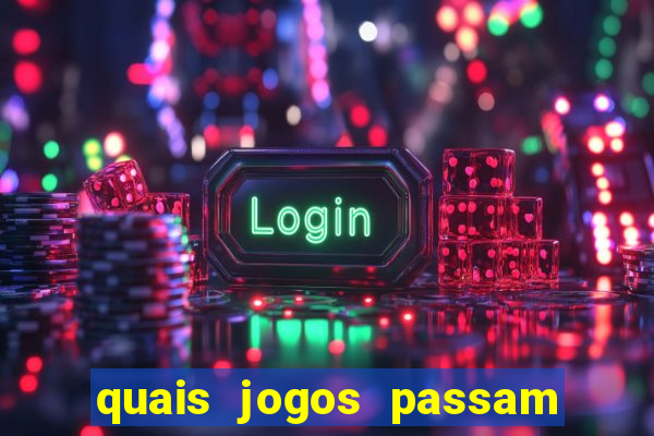 quais jogos passam no premiere