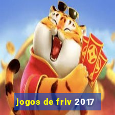 jogos de friv 2017