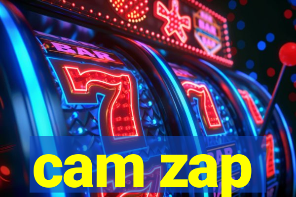 cam zap