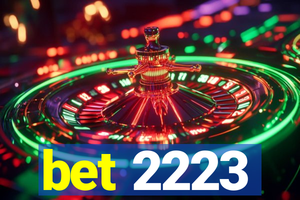 bet 2223