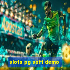 slots pg soft demo