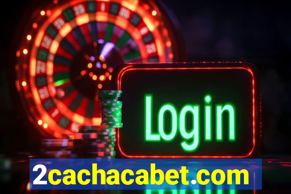 2cachacabet.com