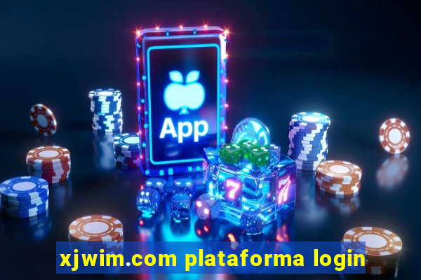 xjwim.com plataforma login