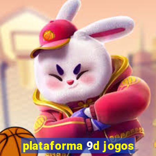 plataforma 9d jogos