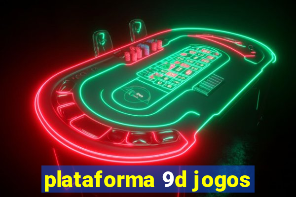 plataforma 9d jogos