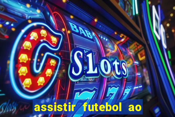 assistir futebol ao vivo gratis no sportv