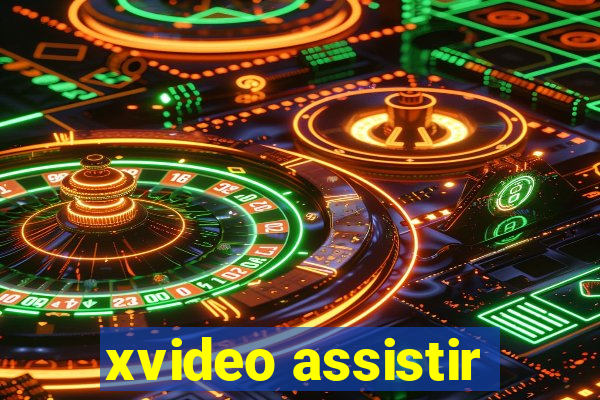 xvideo assistir