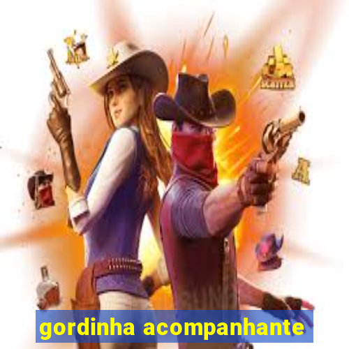 gordinha acompanhante