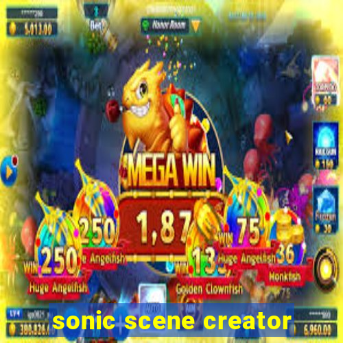 sonic scene creator