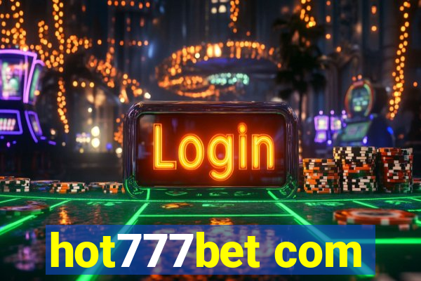 hot777bet com