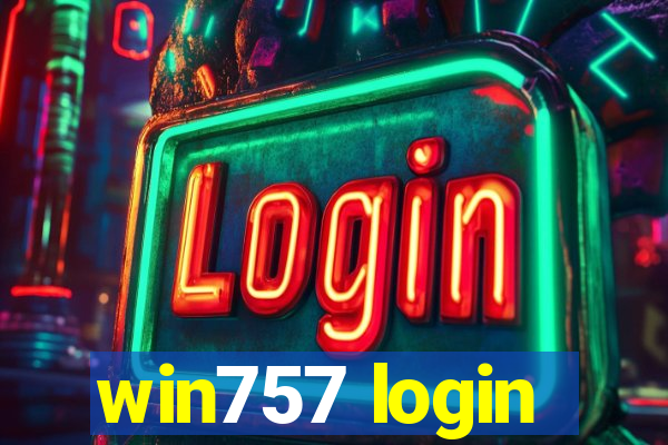 win757 login