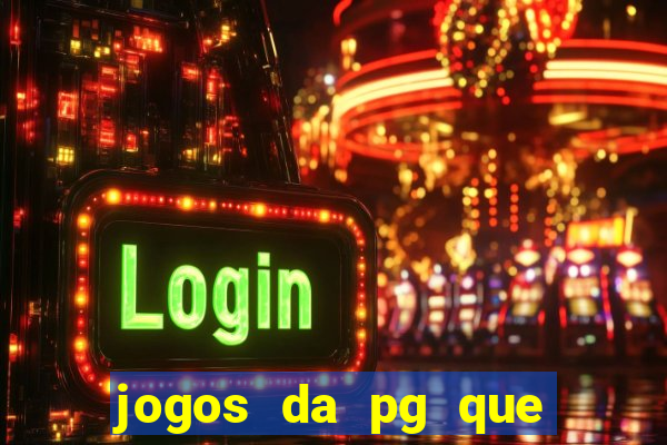 jogos da pg que estao pagando