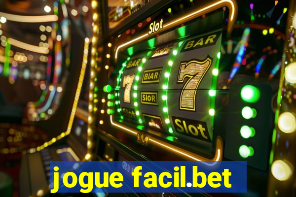 jogue facil.bet