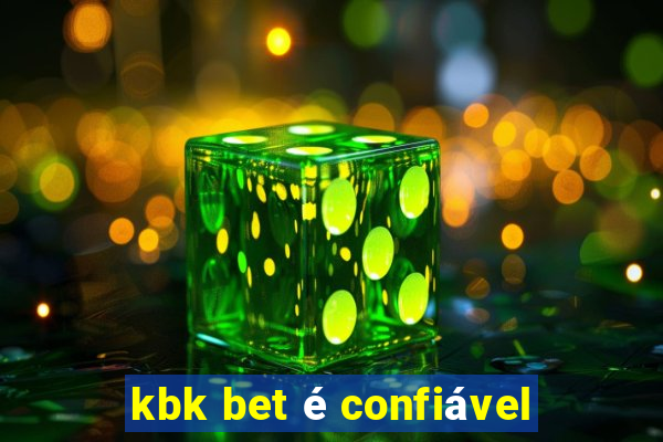 kbk bet é confiável