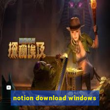 notion download windows