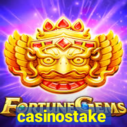 casinostake