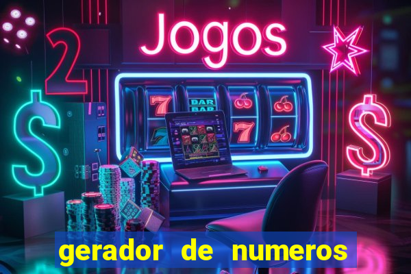 gerador de numeros da mega sena mestre loterias