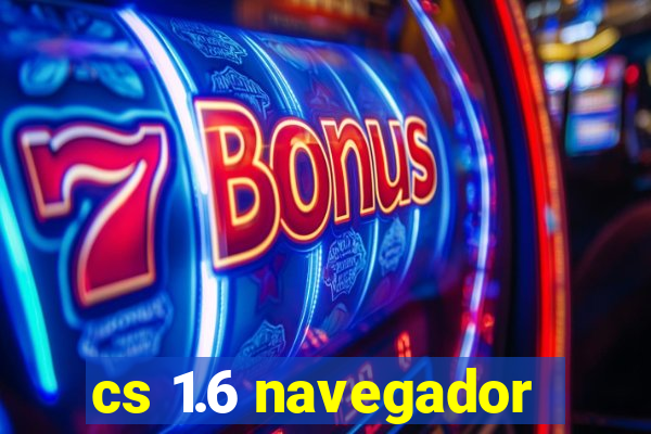 cs 1.6 navegador