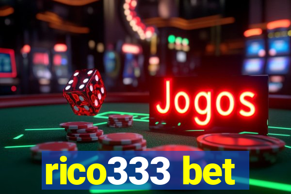 rico333 bet