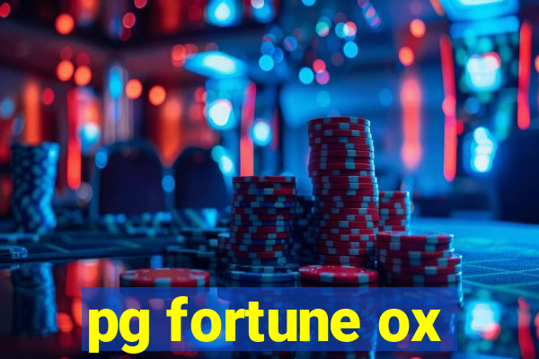 pg fortune ox