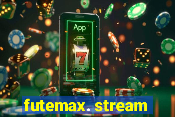 futemax. stream