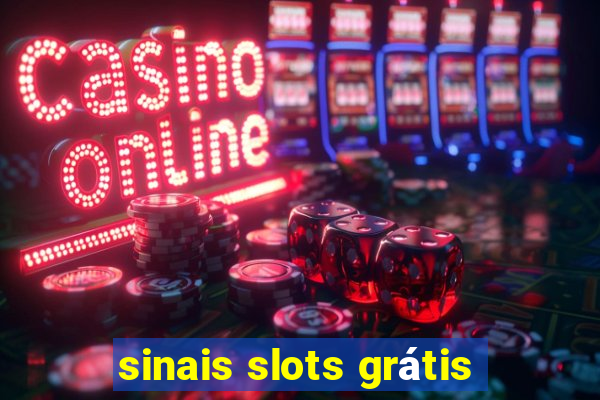 sinais slots grátis